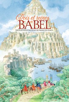 rois et reines de babel (ebook)-françois place-9782075123693