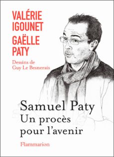samuel paty, un procès pour l'avenir (ebook)-gaëlle paty-valérie igounet-9782080145093