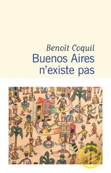 buenos aires nexiste pas (ebook)-benoit coquil-9782080257093