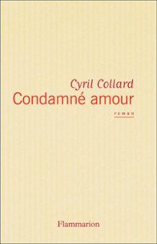 condamne amour (ebook)-cyril collard-9782081345393