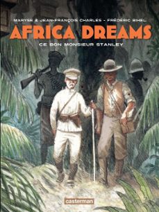 africa dreams (tome 3) - ce bon monsieur stanley (ebook)-jean françois charles-maryse charles-9782203078093