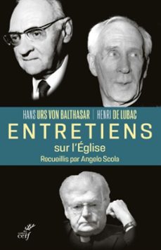 entretiens sur l'eglise (ebook)-henri de lubac-hans urs von balthasar-9782204148993