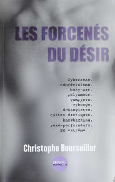 les forcenes du desir (ebook)-christophe bourseiller-9782207102893