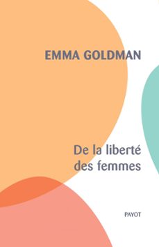 de la liberte des femmes (ebook)-emma goldman-9782228925693