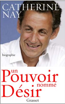 un pouvoir nomme desir (ebook)-catherine nay-9782246680093