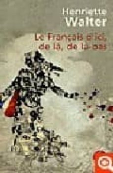 le français d ici, de la, de la-bas-9782253149293