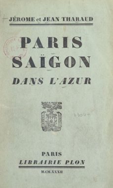 paris saigon dans l'azur (ebook)-jean tharaud-jerome tharaud-9782259295093