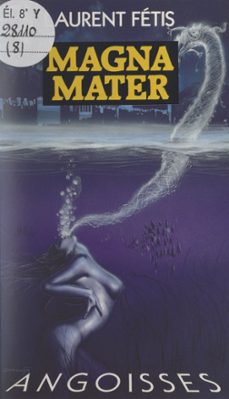 magna mater (ebook)-laurent fetis-9782265124493