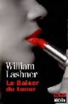 le baiser du tueur-w lashner-9782268067193