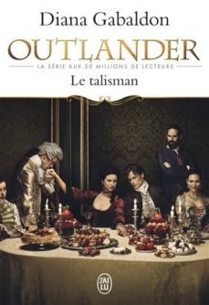 outlander volume 2, le talisman-diana gabaldon-9782290098493