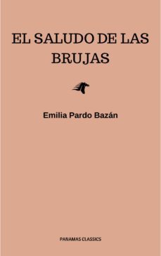 el saludo de las brujas (ebook)-emilia pardo bazan-9782291069393