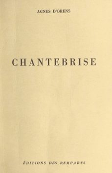 chantebrise-agnès d'orens-9782307417293