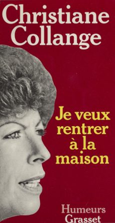 je veux rentrer a la maison (ebook)-christiane collange-9782349000293