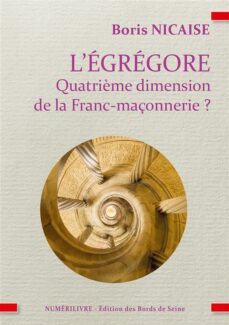 l'egregore, quatrième dimension de la franc-maçonnerie ? (ebook)-9782366322293