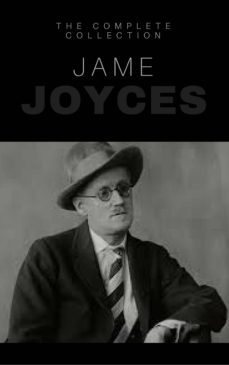 james joyce: the complete collection (ebook)-james joyce-9782377875993
