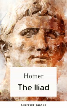 the iliad (ebook)-bluefire books-9782380378993