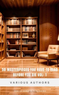 50 masterpieces you have to read before you die vol: 1 (ebook)-zenith horizon publishing-9782384239993