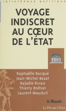 voyage indiscret au cur de l'etat (ebook)-raphaelle bacque-9782402012393