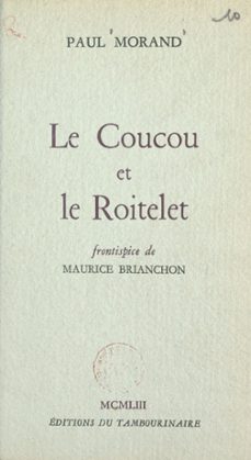 le coucou et le roitelet (ebook)-paul morand-9782402263993