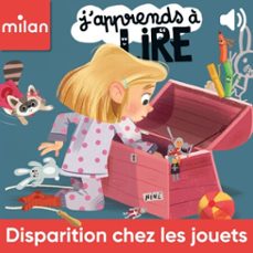 disparition chez les jouets-mathilde lossel-9782408021993