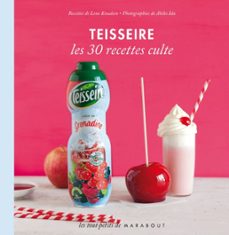 teisseire - les 30 recettes culte (ebook)-lene knudsen-9782501082693