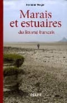 marais maritimes et estuaires du littoral francais-fernand verger-9782701133393