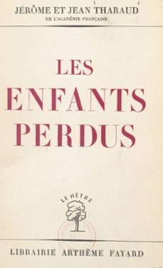 les enfants perdus (ebook)-jean tharaud-jerome tharaud-9782706211393