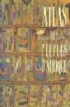 atlas des peuples d afrique-9782707141293