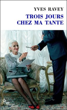 trois jours chez ma tante (ebook)-yves ravey-9782707345493