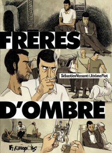 frères d'ombre (ebook)-sebastien vassant-jerome piot-9782754806893