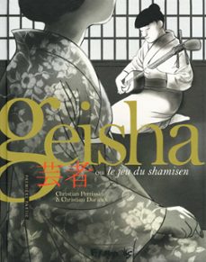 geisha ou le jeu du shamisen (partie 1) (ebook)-christian durieux-9782754822893