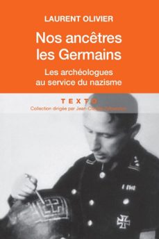 nos ancêtres les germains-laurent olivier-9782847349993