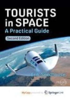 tourists in space: a practical guide-erik seedhouse-9783319050393