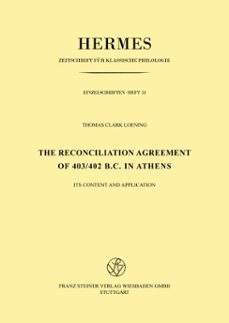 the reconciliation agreement of 403/402 b. c. in athens (ebook)-thomas clark löning-9783515118293