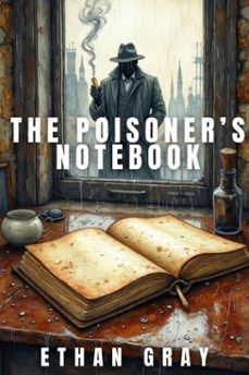 the poisoner's notebook (ebook)-ethan gray-9783565098293