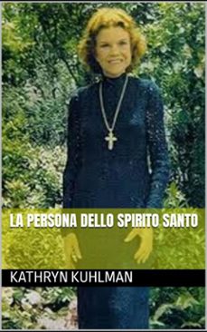 la persona dello spirito santo (ebook)-kathryn kuhlman-9783662807293
