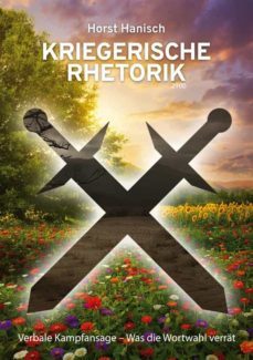 kriegerische rhetorik 2100 (ebook)-horst hanisch-9783756847693