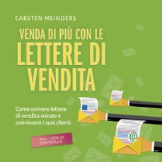venda di piu con le lettere di vendita: come scrivere lettere di vendita mirate e convincere i suoi clienti - incl. lista di controllo (audiolibro)-carsten meinders-9783757628093
