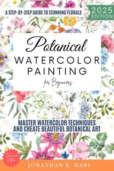 botanical watercolor painting for beginners: (ebook)-jonathan k. hari-9783819745393