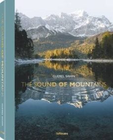 the sound of mountains-sahin guerel-9783961711093