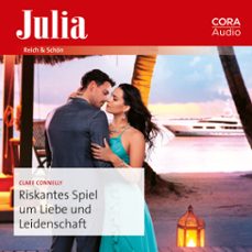 riskantes spiel um liebe und leidenschaft (audiolibro)-clare connelly-9783963691393