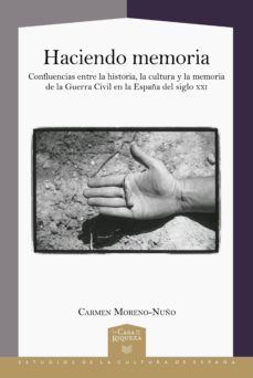 haciendo memoria (ebook)-carmen moreno nuño-9783964568793