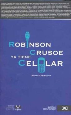 robinson crusoe ya tiene celular-rosalia winocur-9786070301193