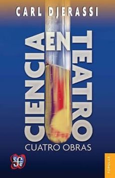 ciencia en teatro: cuatro obras-9786071619693