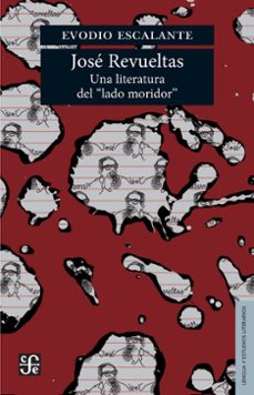 jose revueltas (ebook)-evodio escalante-9786071645593