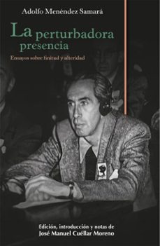 la perturbadora presencia (ebook)-adolfo menéndez samará-josé manuel cuéllar moreno-9786072629493