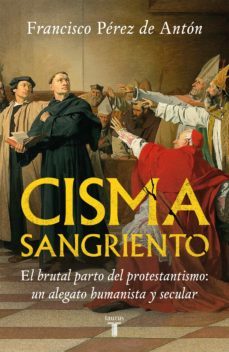 cisma sangriento (ebook)-francisco perez de anton-9786073154093