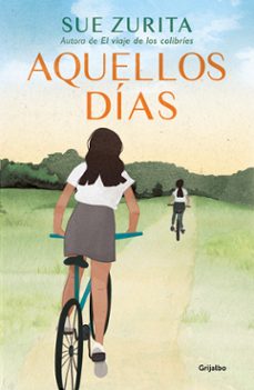 aquellos días (ebook)-sue zurita-9786073837293