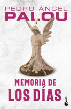 memoria de los dias (ebook)-pedro angel palou-9786073907293