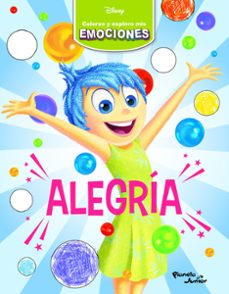 coloreo y exploro mis emociones. alegría-9786073930093
